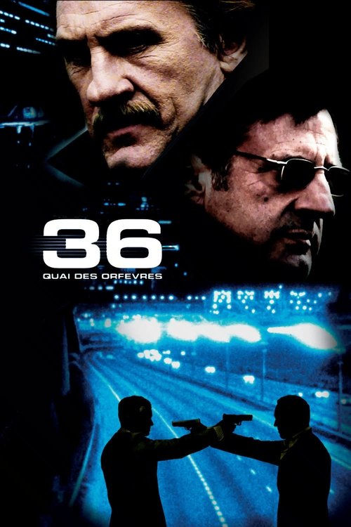 36 Adaletin Merkezi izle (2004)