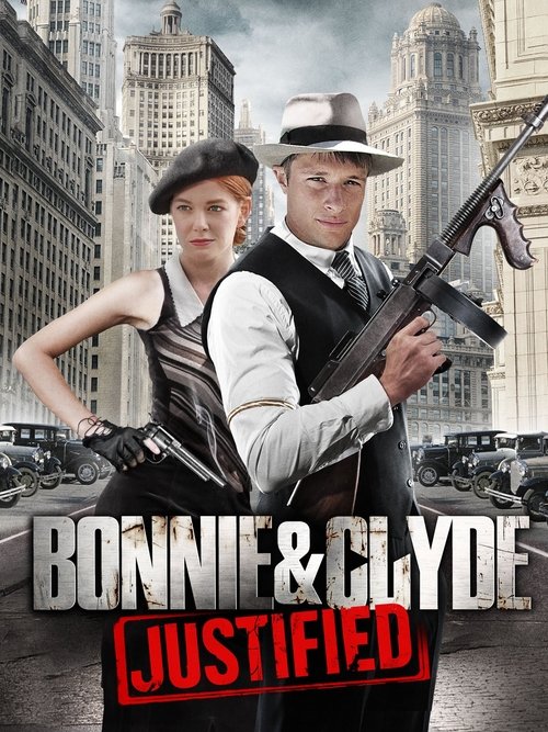 Bonnie & Clyde: Justified izle (2013)