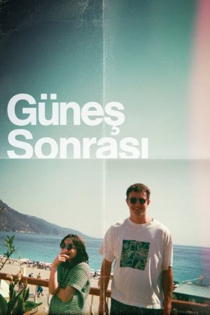 Güneş Sonrası izle