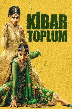 Kibar Toplum izle