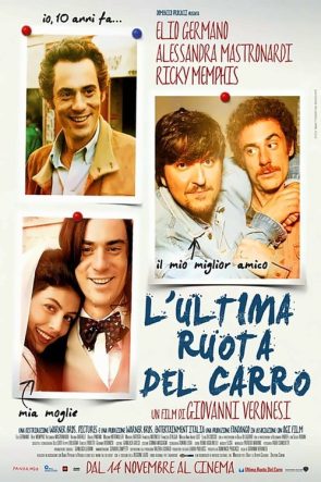 L’ultima ruota del carro izle (2013)