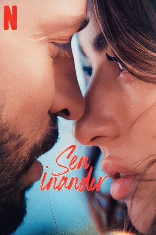 Sen İnandır izle
