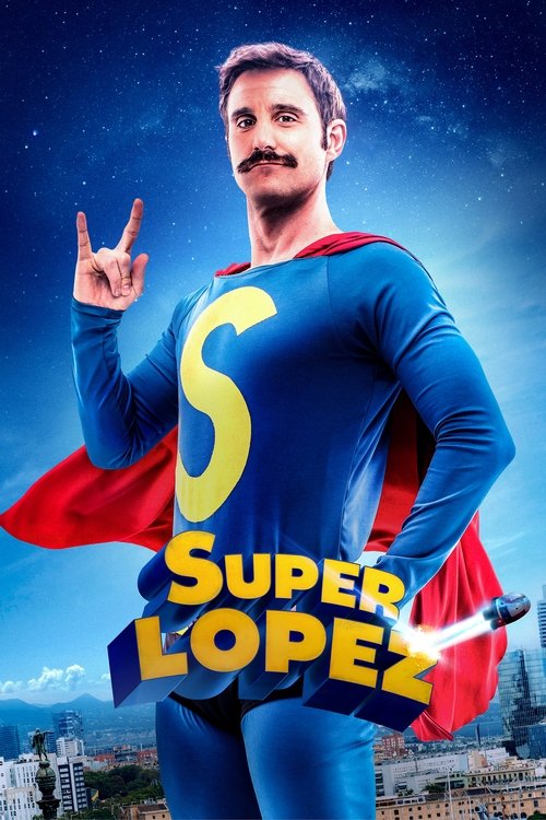 Superlópez izle (2018)