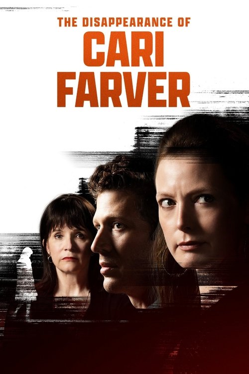 The Disappearance of Cari Farver izle (2022)