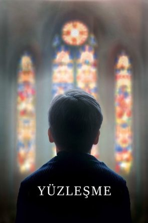 Yüzleşme izle (2019)