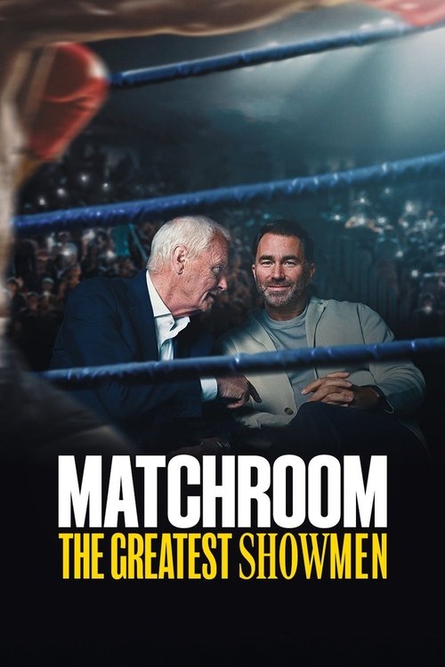 Matchroom The Greatest Showmen : 1.Sezon 6.Bölüm