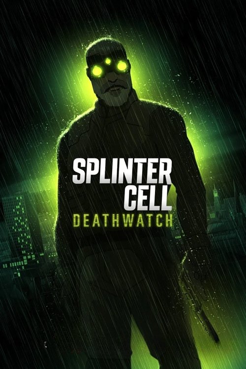 Splinter Cell Deathwatch : 1.Sezon 6.Bölüm
