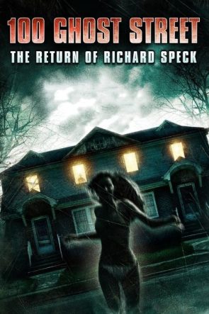 100 Ghost Street: The Return of Richard Speck izle (2012)