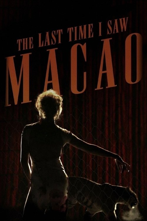 A Última Vez Que Vi Macau izle (2012)