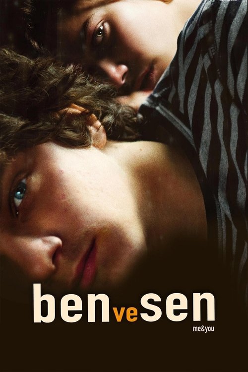 Ben ve Sen izle (2012)
