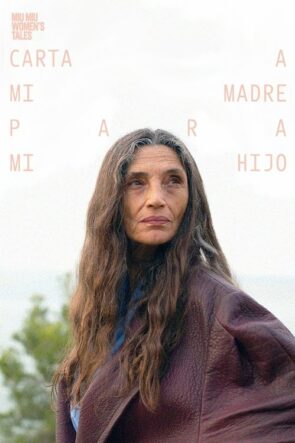 Carta a mi madre para mi hijo izle (2022)