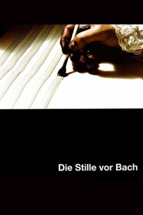 Die Stille vor Bach izle (2007)