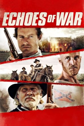 Echoes of War izle (2015)