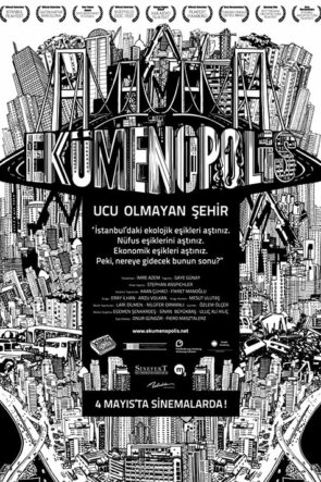 Ekümenopolis: Ucu Olmayan Şehir izle (2011)