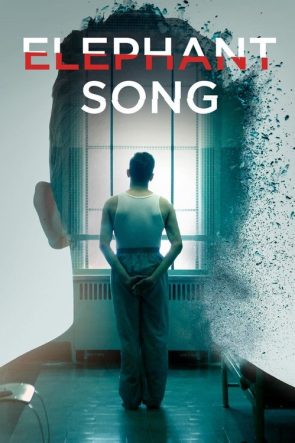 Elephant Song izle (2015)