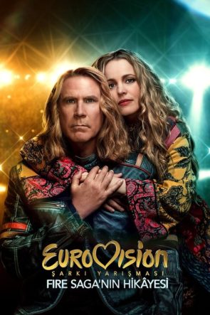 Eurovision Şarkı Yarışması: Fira Saga’nın Hikâyesi izle (2020)