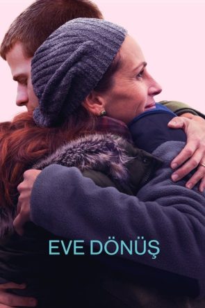Eve Dönüş izle (2018)