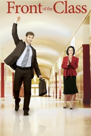 Front of the Class izle (2008)