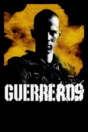 Guerreros izle (2002)