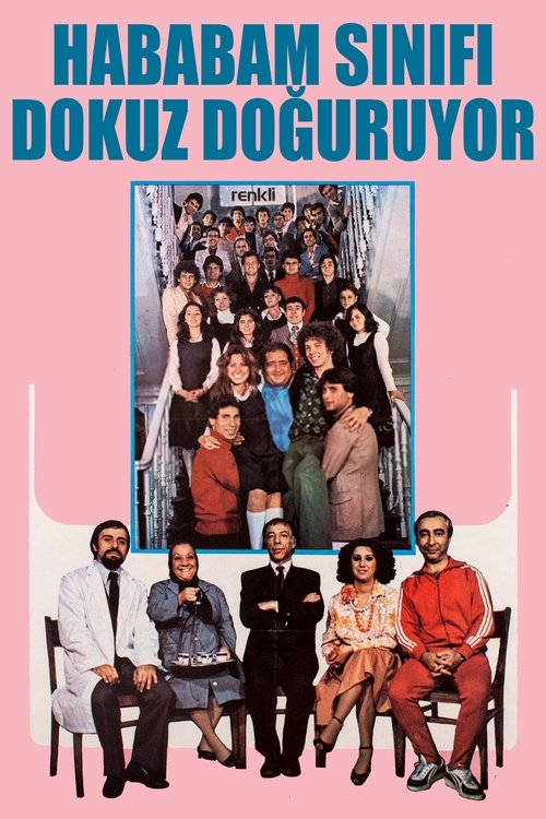 Hababam Sınıfı Dokuz Doğuruyor izle (1979)
