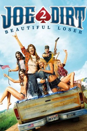 Joe Dirt 2: Beautiful Loser izle (2015)