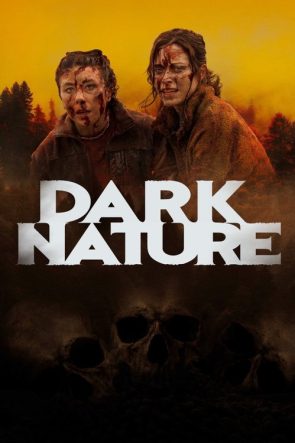 Karanlık Doğa izle (2023)