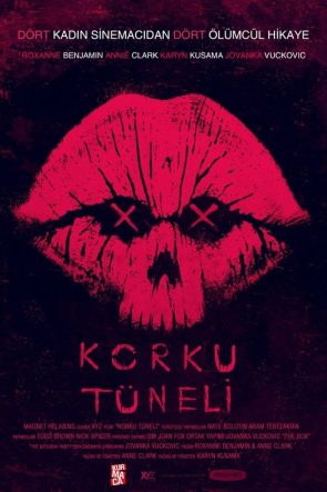 Korku Tüneli izle (2017)