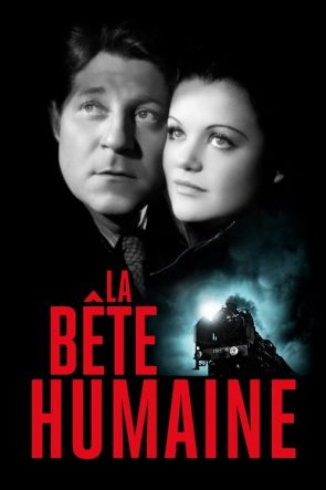 La Bête humaine izle (1938)