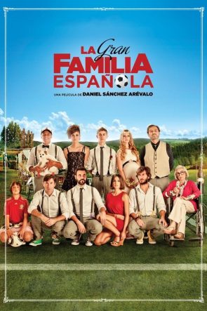 La gran familia española izle (2013)