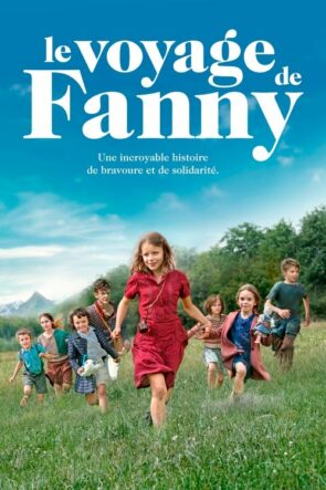 Le voyage de Fanny izle (2016)