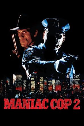 Manyak Polis 2 izle (1990)