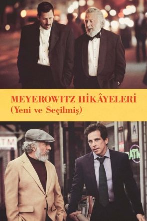 Meyerowitz Hikâyeleri (Yeni ve Seçilmiş) izle (2017)