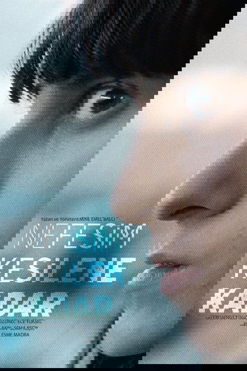 Nefesim kesilene kadar izle (2015)