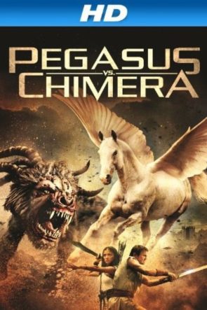 Pegasus Vs. Chimera izle (2012)