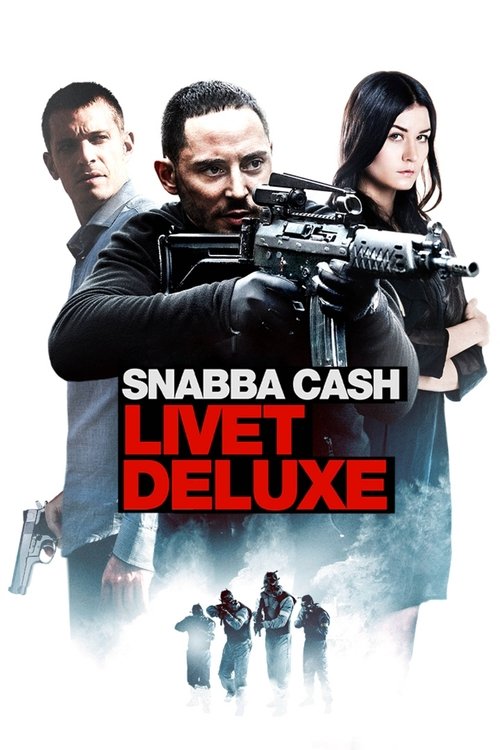 Snabba cash – Livet deluxe izle (2013)