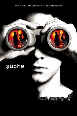 Şüphe izle (2007)
