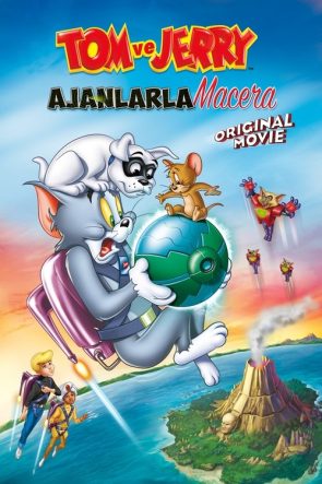 Tom ve Jerry: Ajanlarla Macera izle (2015)