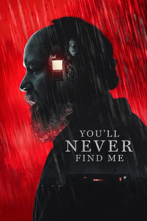 You’ll Never Find Me izle (2024)