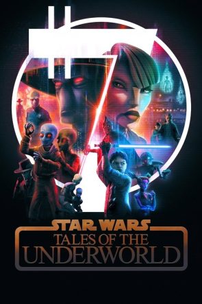 Star Wars Tales of the Underworld