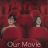 Our Movie : 1.Sezon 12.Bölüm izle